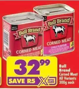 Shoprite Bull Brand Corned Meat offer