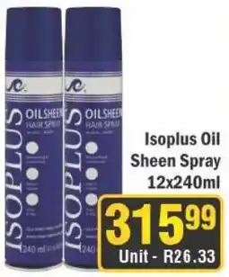 J&E Cash and Carry Isoplus Oil Sheen Spray offer
