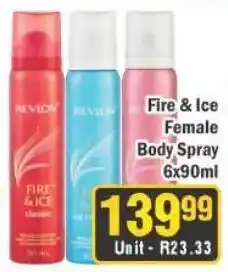 J&E Cash and Carry Revlon Fire & Ice Female Body Spray offer