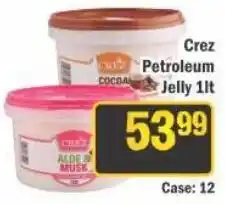 J&E Cash and Carry Crez Petroleum Jelly offer