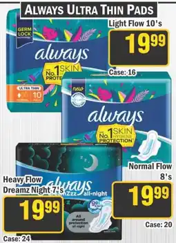 J&E Cash and Carry ALWAYS Ultra Thin Pads offer