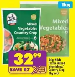 Shoprite Big Nick Mixed Vegetables Country Crop offer