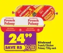 Shoprite Ritebrand French/Chicken Polony offer