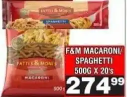 Advance Cash n Carry Fattis & Moni's Macaroni/Spaghetti offer