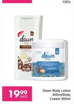 Save Dawn Body Lotion / Body Cream offer