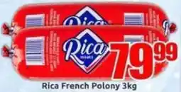 Three Star Cash and Carry Rica French Polony offer