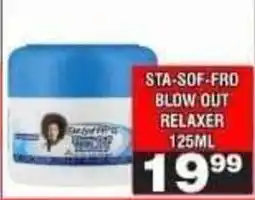 Advance Cash n Carry STA-SOF-FRO BLOW OUT RELAXER offer