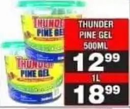 Advance Cash n Carry Thunder Pine Gel offer