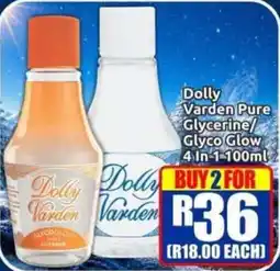 Three Star Cash and Carry Dolly Varden Pure Glycerine/Glyco Glow offer
