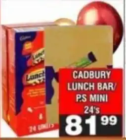 Advance Cash n Carry Cadbury Lunch Bar/PS Mini offer