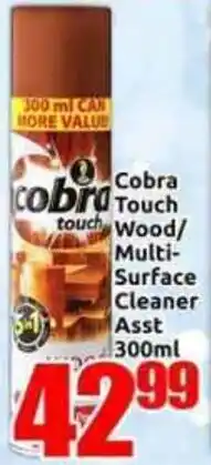 Three Star Cash and Carry Cobra Touch Wood/Multi-Surface Cleaner offer