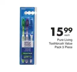 Save Pure Living Toothbrush Value Pack offer