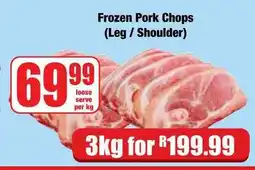 Boxer Superstores Frozen Pork Chops (Leg / Shoulder) offer