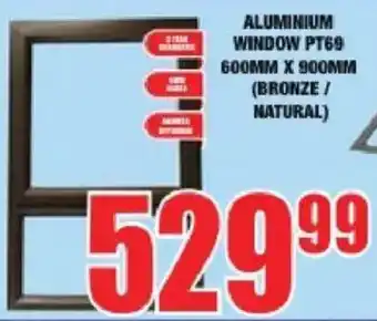 ALUMINIUM WINDOW PT69