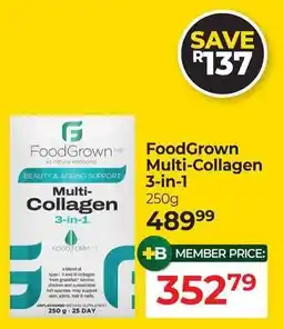 Dis-Chem FoodGrown Multi-Collagen 3-in-1 offer