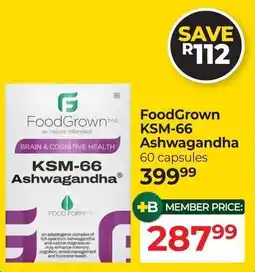 Dis-Chem FoodGrown KSM-66 Ashwagandha offer