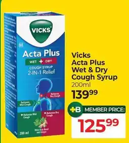 Dis-Chem Vicks Acta Plus Wet & Dry Cough Syrup offer