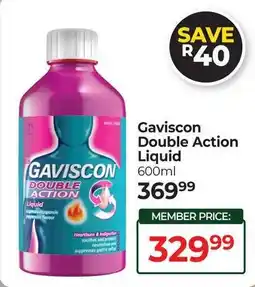 Dis-Chem Gaviscon Double Action Liquid offer