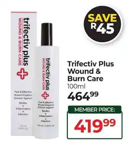 Dis-Chem Trifectiv Plus Wound & Burn Care offer