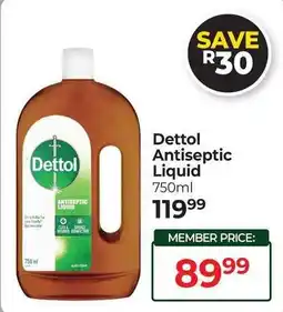 Dis-Chem Dettol Antiseptic Liquid offer