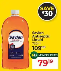 Dis-Chem Savlon Antiseptic Liquid offer