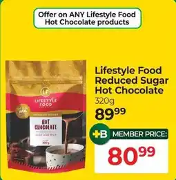 Dis-Chem Lifestyle Food Reduced Sugar Hot Chocolate offer