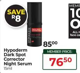 Dis-Chem Hypoderm Dark Spot Corrector Night Serum offer