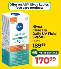 Dis-Chem Nivea Clear Up Daily UV Fluid SPF50+ offer