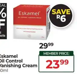 Dis-Chem Eskamel Oil Control Vanishing Cream offer
