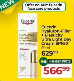 Dis-Chem Eucerin Hyaluron-Filler + Elasticity Ultra Light Day Cream SPF50 offer