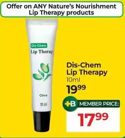 Dis-Chem Dis-Chem Lip Therapy offer
