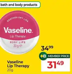 Dis-Chem Vaseline Lip Therapy offer
