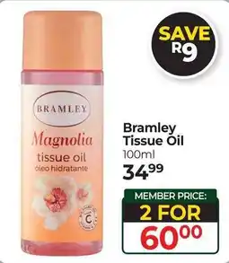 Dis-Chem Bramley Tissue Oil offer