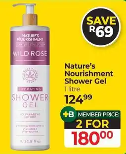 Dis-Chem Nature's Nourishment Shower Gel offer