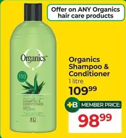 Dis-Chem Organics Shampoo & Conditioner offer