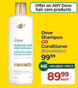 Dis-Chem Dove Shampoo OR Conditioner offer