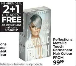Dis-Chem Reflections Metallic Touch Permanent Hair Colour offer