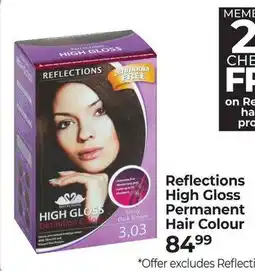 Dis-Chem Reflections High Gloss Permanent Hair Colour offer