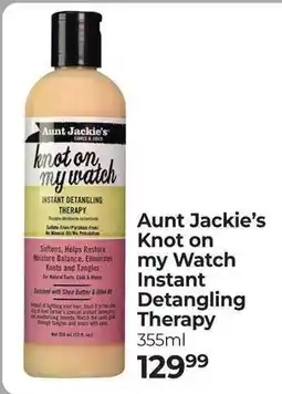 Dis-Chem Aunt Jackie's Knot on my Watch Instant Detangling Therapy offer