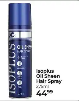 Dis-Chem Isoplus Oil Sheen Hair Spray offer