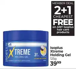 Dis-Chem Isoplus Xtreme Holding Gel offer