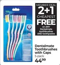 Dis-Chem Dentalmate Toothbrushes with Caps offer