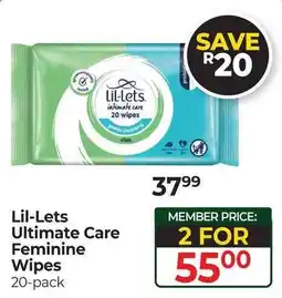 Dis-Chem Lil-Lets Ultimate Care Feminine Wipes offer