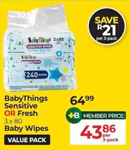 Dis-Chem BabyThings Sensitive Baby Wipes offer