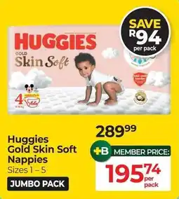 Dis-Chem Huggies Gold Skin Soft Nappies offer