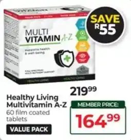 Dis-Chem Healthy Living Multivitamin A-Z offer