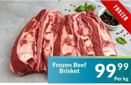 Super Save Frozen Beef Brisket offer