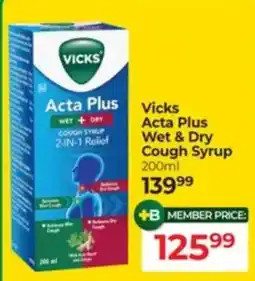 Dis-Chem Vicks Acta Plus Wet & Dry Cough Syrup offer