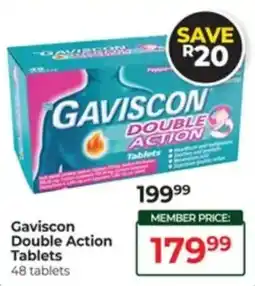 Dis-Chem Gaviscon Double Action Tablets offer