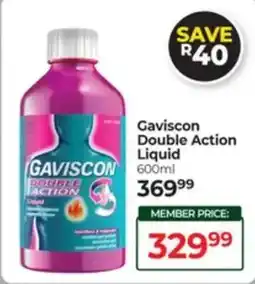 Dis-Chem Gaviscon Double Action Liquid offer